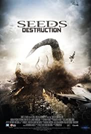 Seeds of Destruction (2011) พันธุ์หายนะเลื้อยถล่มโลก