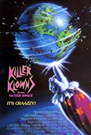 Killer Klowns from Outer Space (1988) ปีศาจสยอง ตัวตลกโหดจากนอกโลก