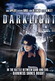 Darklight (2004) สาวน้อยพลังมฤตยู