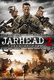 Jarhead 2: Field of Fire (2014) จาร์เฮด พลระห่ำ สงครามนรก 2