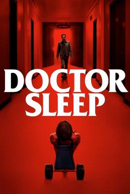 ลางนรก Doctor Sleep (2019) Theatrical & Director's Cut Version